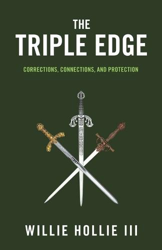 The Triple Edge: Corrections, Connections, and Protection