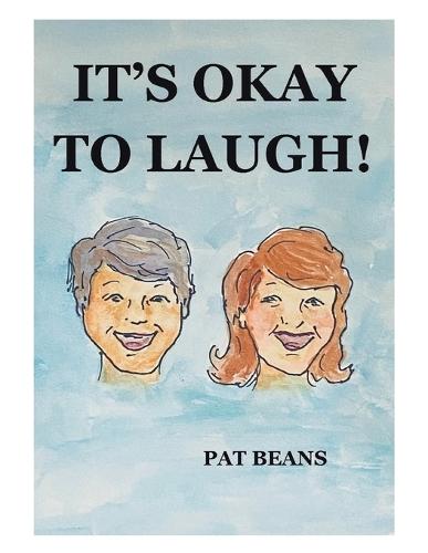 It's Okay to Laugh!