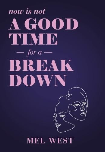 Now Is Not a Good Time for a Breakdown