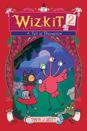 Wizkit 2: A Tail of Disruption