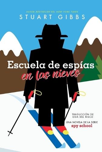 Escuela de Espías En Las Nieves (Spy Ski School)