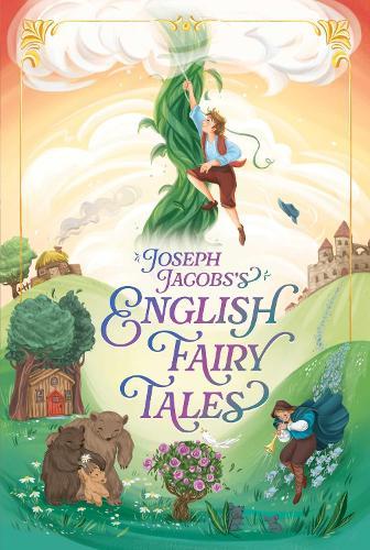 Joseph Jacobs's English Fairy Tales