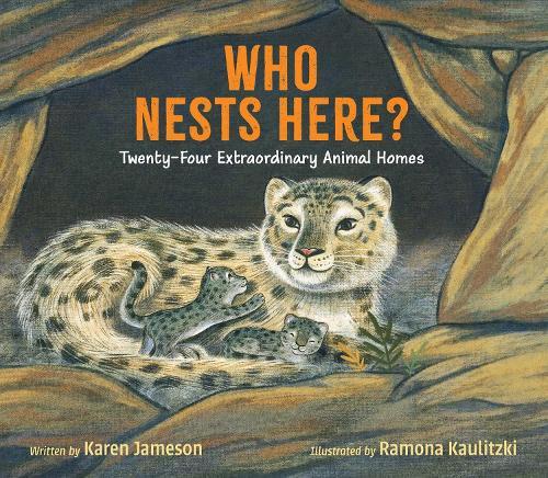 Who Nests Here?: Twenty-Four Extraordinary Animal Homes