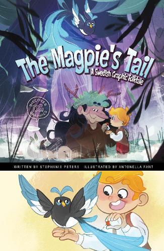 The Magpie's Tale: A Swedish Graphic Folktale