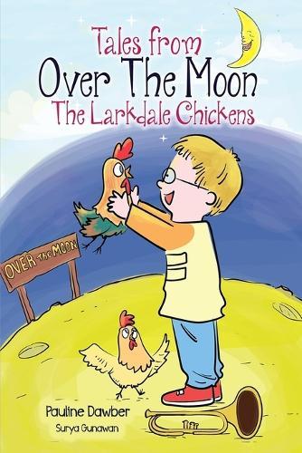 The Larkdale Chickens