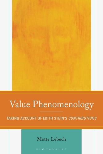 Value Phenomenology: Taking Account of Edith Stein’s Contributions