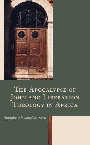 The Apocalypse of John and Liberation Theology in Africa