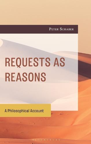 Requests as Reasons: A Philosophical Account