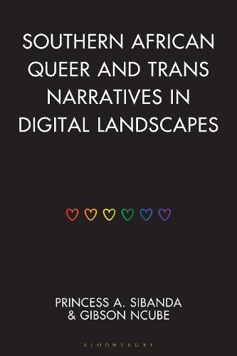 Southern African Queer and Trans Narratives in Digital Landscapes