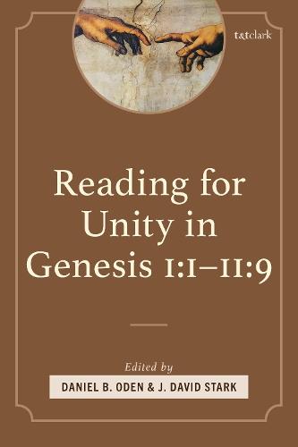 Reading for Unity in Genesis 1:1–11:9