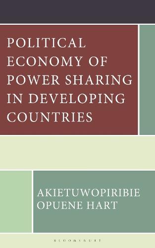 Political Economy of Power Sharing in Developing Countries