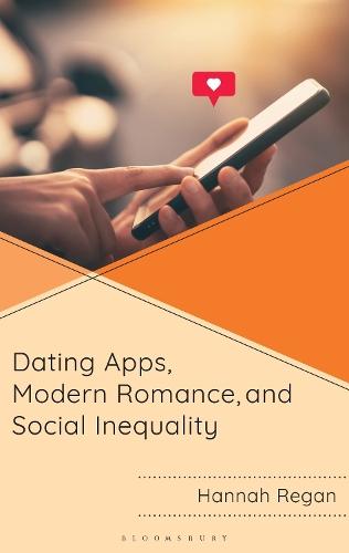 Dating Apps, Modern Romance, and Social Inequality