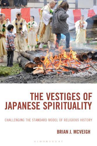 The Vestiges of Japanese Spirituality: Challenging the Standard Model of Religious History