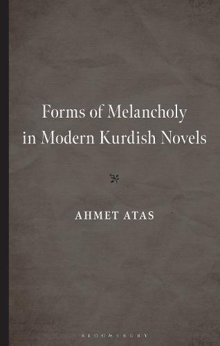 Forms of Melancholy in Modern Kurdish Novels