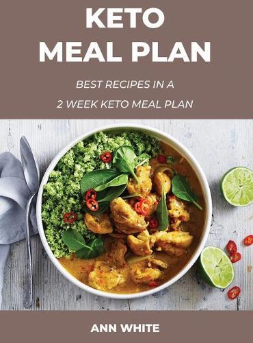 Keto Meal Plan: Best recipes in a 2 Week keto meal plan