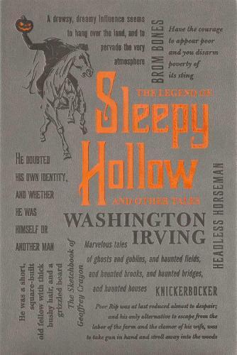 The Legend of Sleepy Hollow and Other Tales