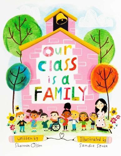 Our Class is a Family: Big Book
