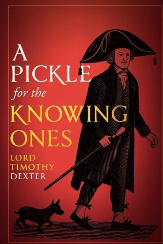 A Pickle for the Knowing Ones