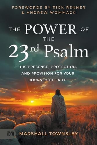 Power Of The 23rd Psalm, The