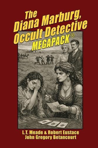 The Diana Marburg, Occult Detective MEGAPACK(R)