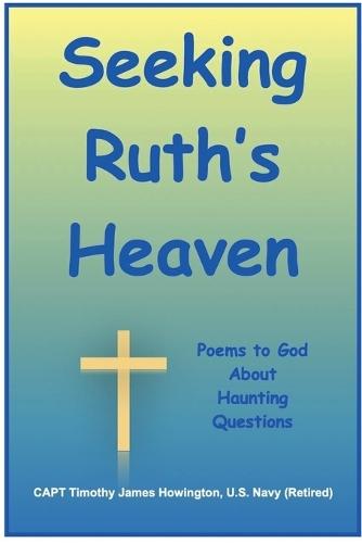 Seeking Ruth's Heaven