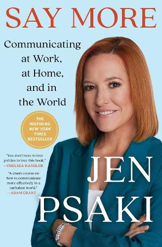 Say More: Communicating at Work, at Home, and in the World