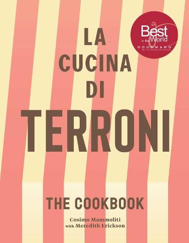 La Cucina di Terroni: The Cookbook