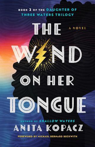 The Wind on Her Tongue: A Novel