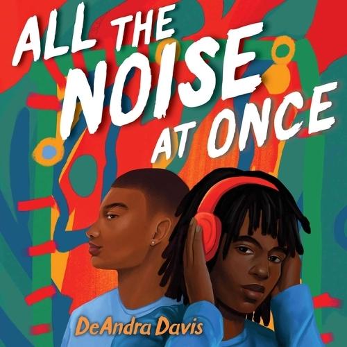 All the Noise at Once
