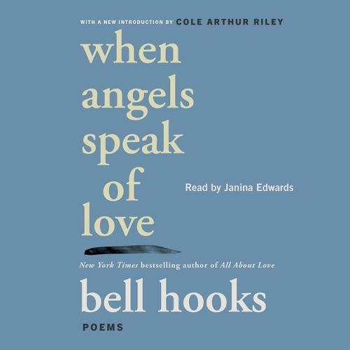 When Angels Speak of Love: Poems