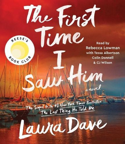 The First Time I Saw Him (a Reese Witherspoon Book Club Pick)