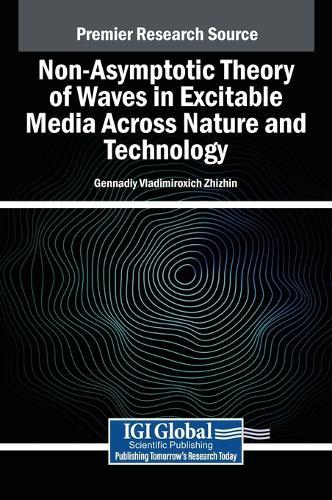Non-Asymptotic Theory of Waves in Excitable Media Across Nature and Technology