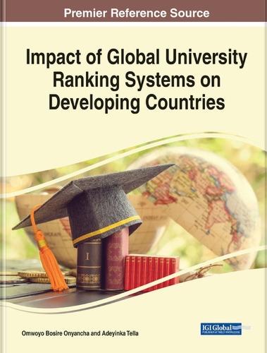 Impact of Global University Ranking Systems on Developing Countries