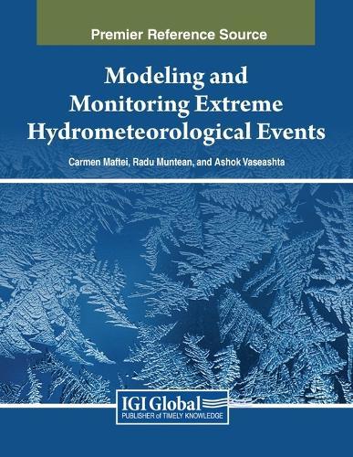 Modeling and Monitoring Extreme Hydrometeorological Events