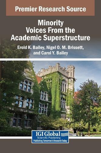 Minority Voices From the Academic Superstructure