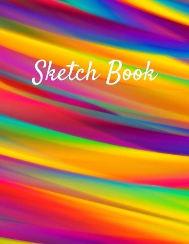 Sketch Book: Colorful Theme Notebook for Drawing, Writing, Painting, Sketching or Doodling