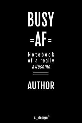 Notebook for Authors / Author: awesome handy Note Book [120 blank lined ruled pages]