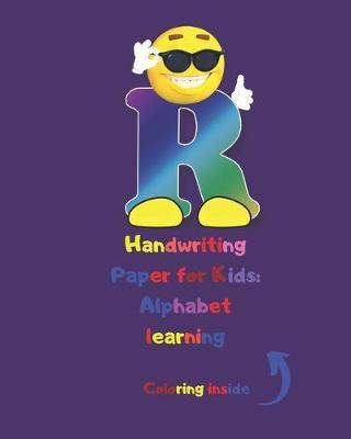 Handwriting Paper for Kids: Alphabet learning: Cursive Writing Books for Kids.Handwriting Practice Paper:3-Line and Checkered Writing Sheets for Kids(8x10 26 pages).Practical and coloring Workbook for Preschool and Kindergarten Children(Ages 2-4,3-5)