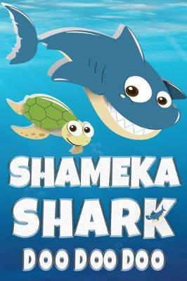 Shameka: Shameka Shark Doo Doo Doo Notebook Journal For Drawing or Sketching Writing Taking Notes, Personolized Gift For Shameka