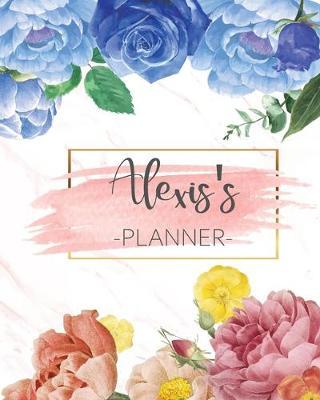 Alexis's Planner: Monthly Planner 3 Years January - December 2020-2022 - Monthly View - Calendar Views Floral Cover - Sunday start