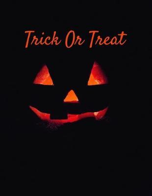 Trick Or Treat: Halloween Themed Sketch Book: Notebook for Drawing, Writing, Painting, Sketching or Doodling