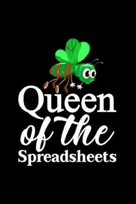 Queen of the spreadsheets: spreadsheet Notebook journal Diary Cute funny humorous blank lined notebook Gift for student school college ruled graduation gift ... job working employee appreciation (gag gifts)
