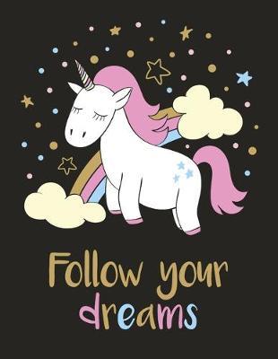 Follow Your Dreams: Cornell Notes Notebook, Motivational Word Art Cover, Size 8.5  x 11 , 120 Pages, Soft Matte Cover