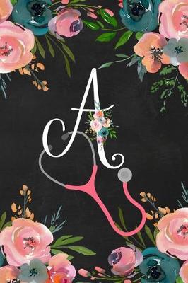 A: You are loved, Monogram Initial Letter Blank Lined Journal Notebook, Undated Daily Planner and appointment slot, Priorities, To do list for Women Healthcare Professionals