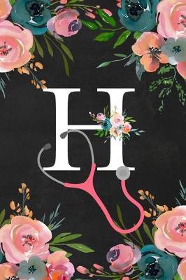 H: You are loved, Monogram Initial Letter Blank Lined Journal Notebook, Undated Daily Planner and appointment slot, Priorities, To do list for healthcare professionals