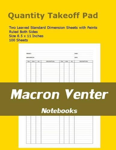 Quantity Survey Takeoff Pad / Measurements Notebook: 100 Standard Dimension Sheets with Feint and Margins - Ruled Both Sides (Two-Leaved Page Format)