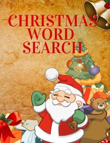 Christmas Word Search: Large Print, Brain Games For Clever Kids, Searchword & Handwriting Activity Book For Kids
