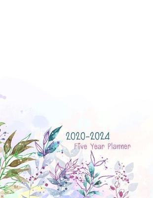 2020-2024 Five Year Planner: Daily Planner Five Year, Agenda Schedule Organizer Logbook and Journal Personal, 60 Months Calendar, 5 Year Appointment, 8.5  x 11 , 258 Pages