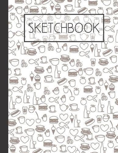 Sketchbook: Food pattern 200 Page Sketchbook: Artist Edition (8.5x11)