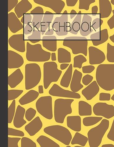 Sketchbook: Giraffe 200 Page Sketchbook: Artist Edition (8.5x11)